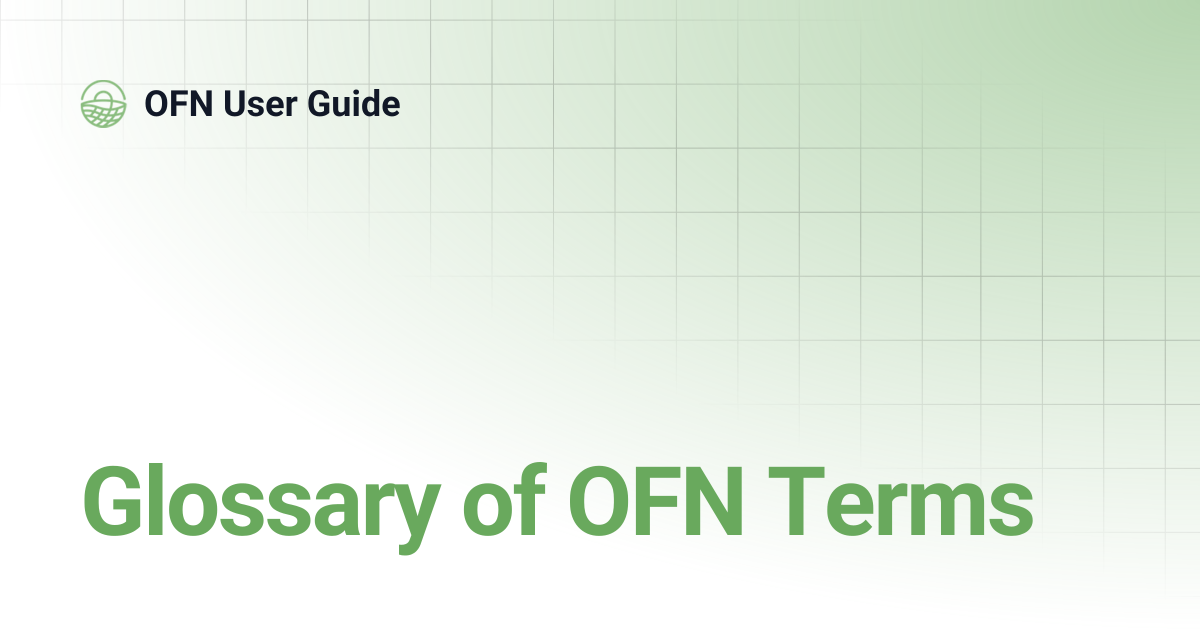 Glossary of OFN Terms | Greek | OFN User Guide